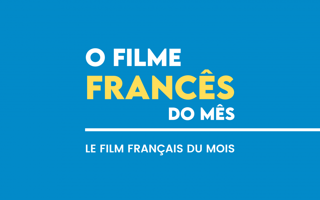 Le Film Français du Mois 2023