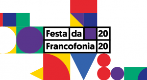 Festa da Francofonia 2020